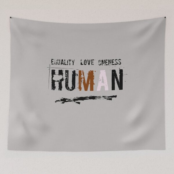 Item preview, Equality, Love, Oneness, HUMAN designed and sold by TygurWear.