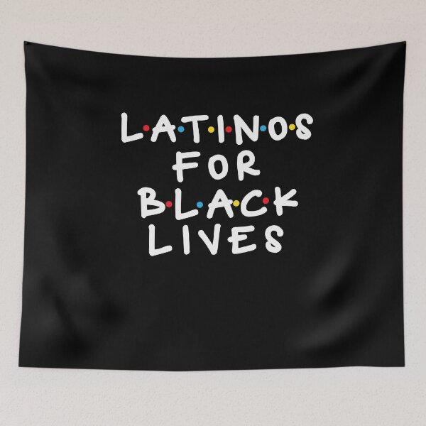 Item preview, Latinos For Black Lives designed and sold by Merch By ika.