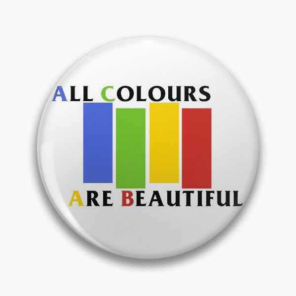 Item preview, All Colours Are Beautiful designed and sold by cycocrew99.