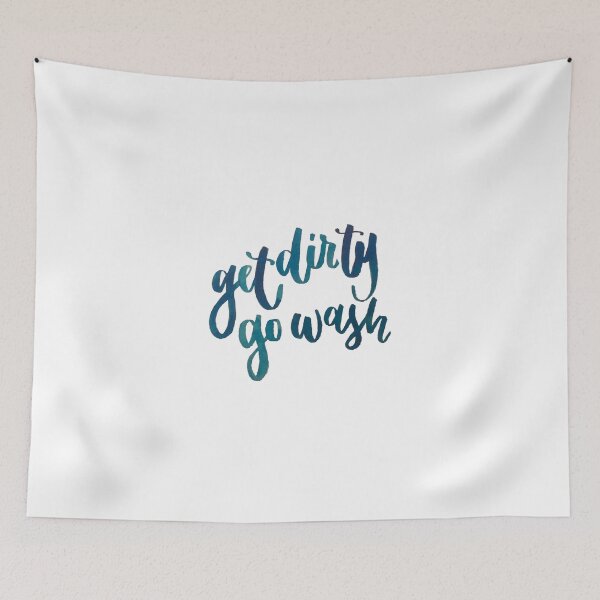 Item preview, Get Dirty Go Wash designed and sold by Mia Buffington.