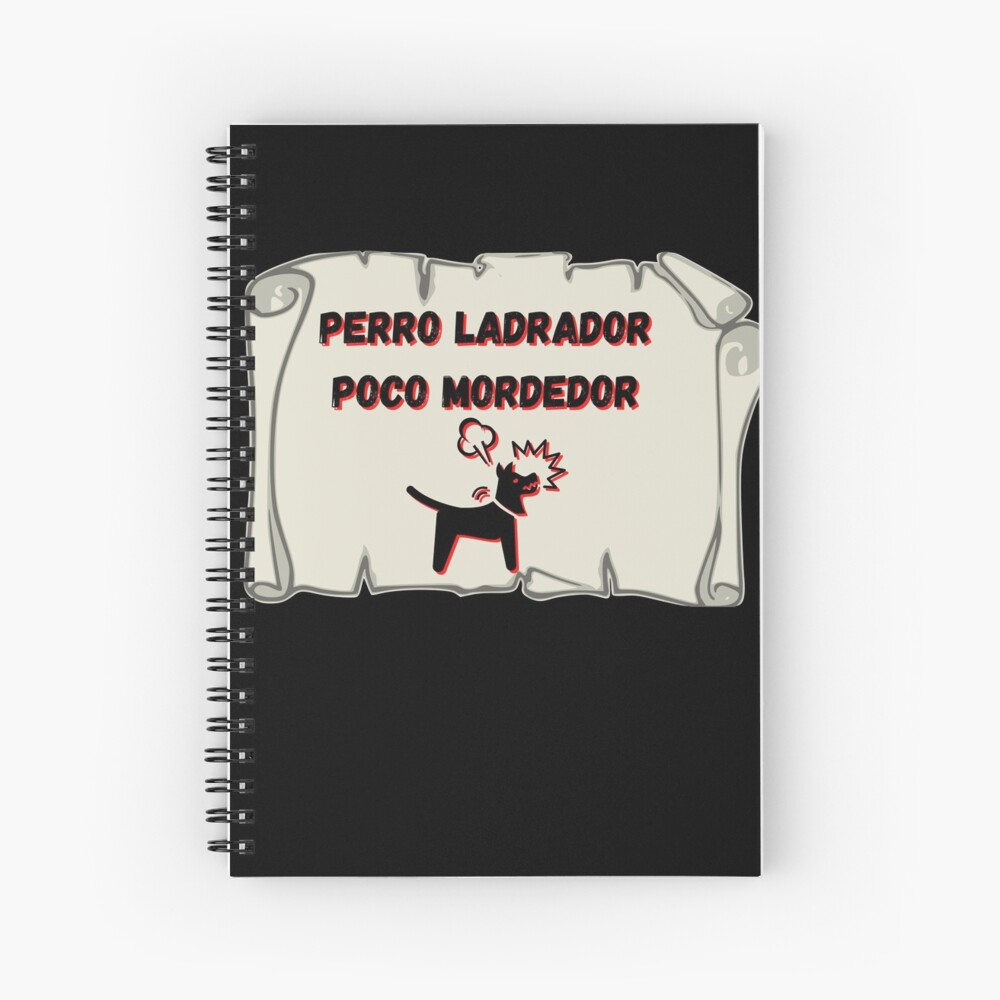 Perro ladrador poco mordedor Cuaderno de espiral