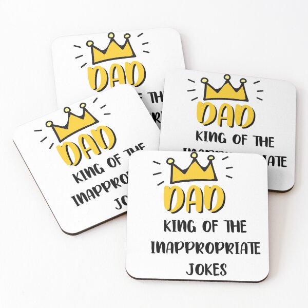 Item preview, DAD King Of The Inappropriate Jokes designed and sold by RobomShop.