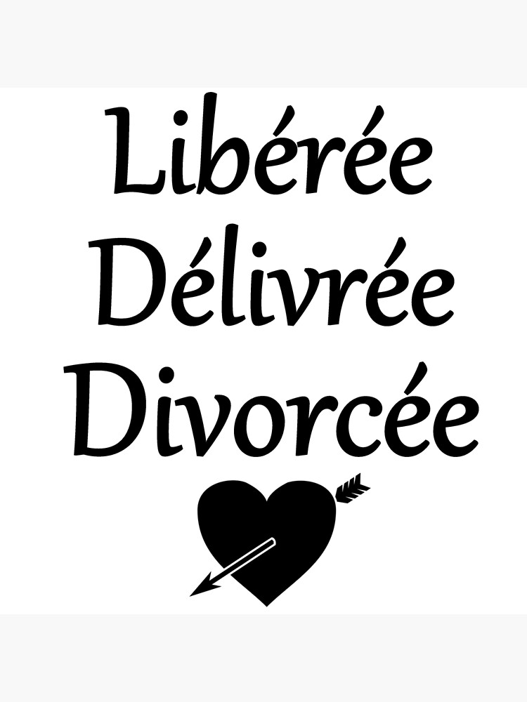 Tee-shirt femme Libérée délivrée divorcée by Styley