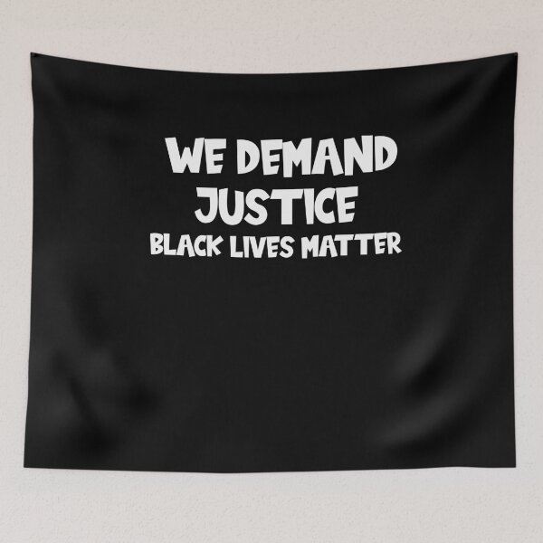 Item preview, We Demand Justice designed and sold by Merch By ika.