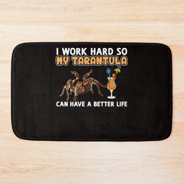 Item preview, Funny Tarantula Shirt Tarantula Lover Design "I work hard so my Tarantula can have a better life" designed and sold by adsman68.