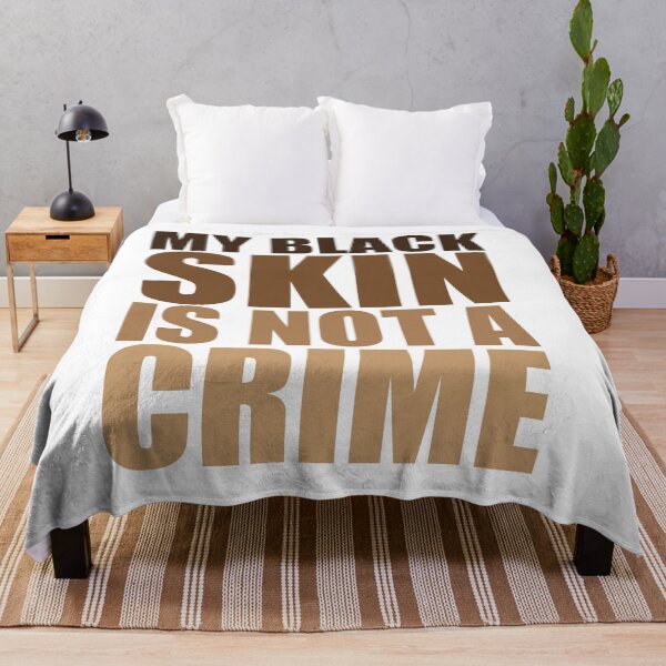 Item preview, MY BLACK SKIN IS NOT A CRIME designed and sold by achrworld.