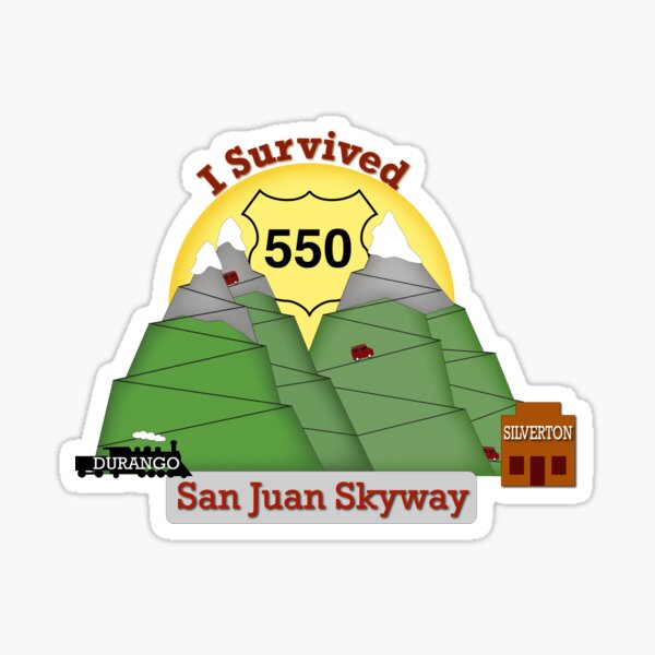 Item preview, I Survived Hwy 550 Durango to Silverton designed and sold by MMc Buck.