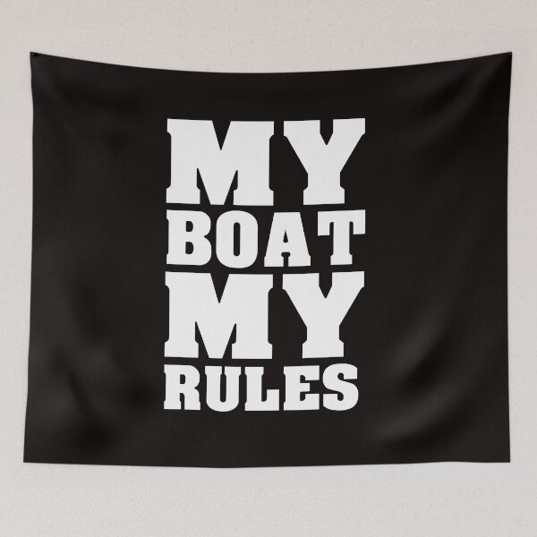 Item preview, My boat My rules designed and sold by Imutobi.