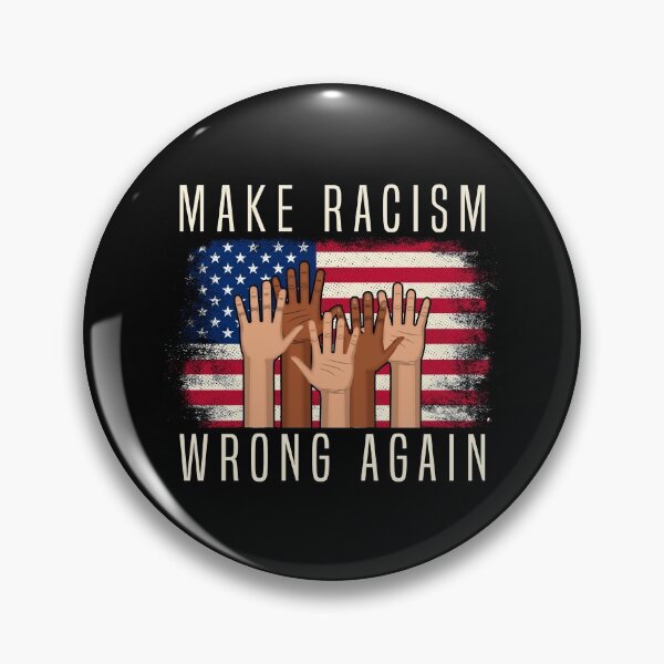 Item preview, Make Racism Wrong Again designed and sold by Sinjy.