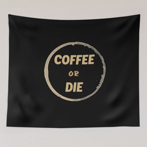 Item preview, Coffee or die coffee stain designed and sold by bumperapparels.