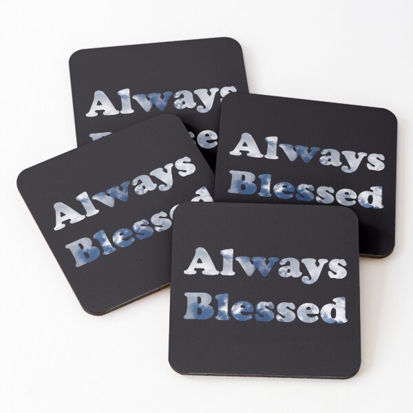 Item preview, Always Blessed designed and sold by ThingsByJoy.