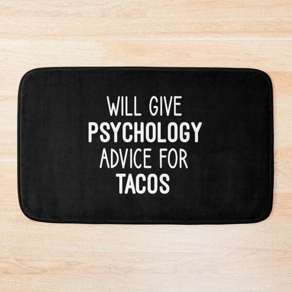Item preview, will give psychology advice for tacos : Psychology, Psychology Graduation Gift, Funny Psychologist Gift, Psychologist  Women-Man, Counselor Gifts  designed and sold by Chamssou.