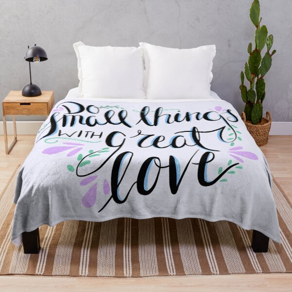 Item preview, Do Small Things with Great Love designed and sold by TeaLeef.