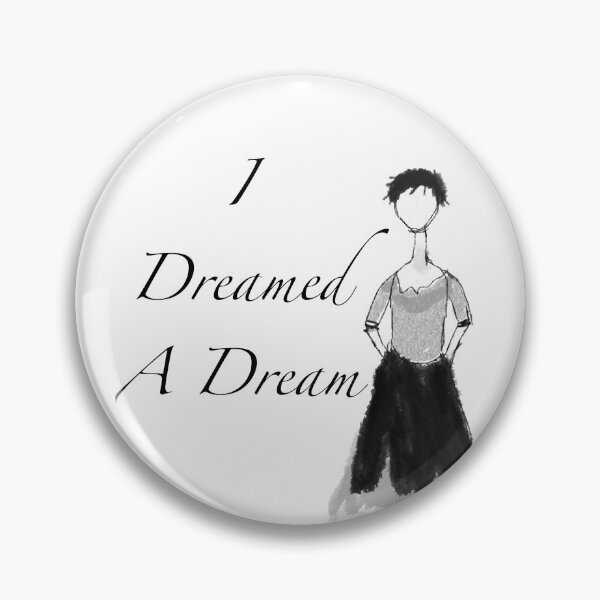 Item preview, “I Dreamed A Dream” Quote-Fantine designed and sold by DivergeDesigns.