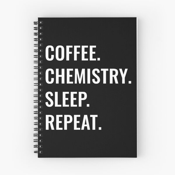 Item preview, Coffee Chemistry Sleep Repeat designed and sold by manishfzr1995.