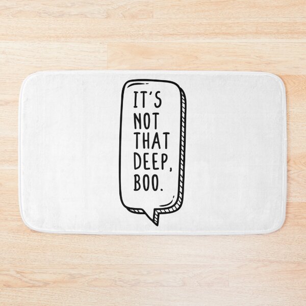 Item preview, It’s Not That Deep Boo. designed and sold by teeteeworld.