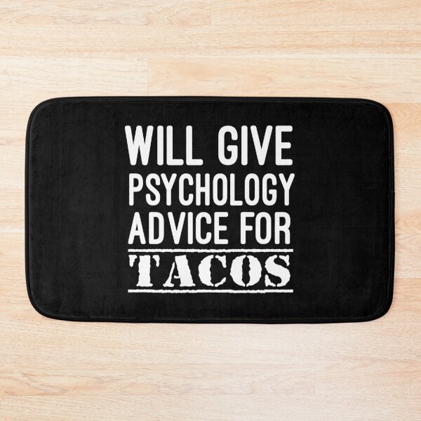 Item preview, will give psychology advice for tacos : Psychology, Psychology Graduation Gift, Funny Psychologist Gift, Psychologist  Women-Man, Counselor Gifts  designed and sold by Chamssou.