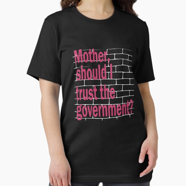 Item preview, Mother should I trust the government designed and sold by SusanneFurst.