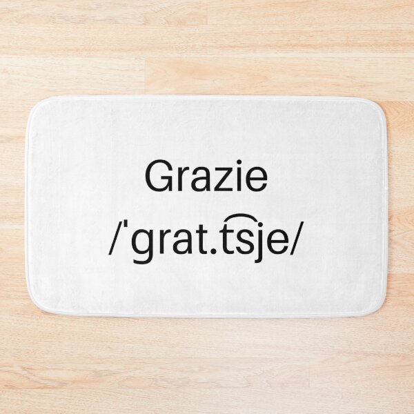 Item preview, Pronounciation of "grazie". There's an "e" at the end, pronounce it! designed and sold by MargheritaLidia.