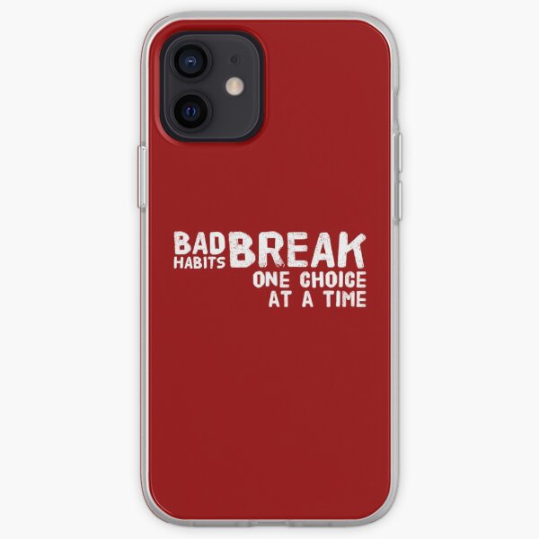 Breaking bad habits can be hard! It is much easer to break them on choice at time. iPhone Soft Case