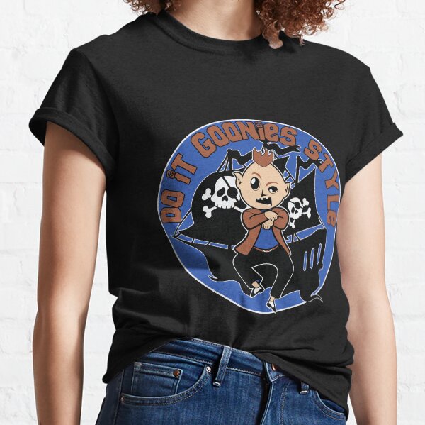 Do it Goonies Style! Classic T-Shirt