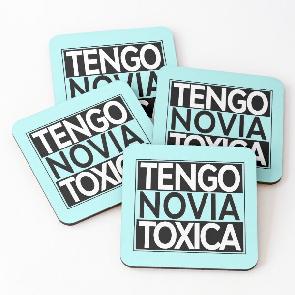 Item preview, Tengo Novia Toxica. Hard to confess but a possibility. designed and sold by enriquepma.