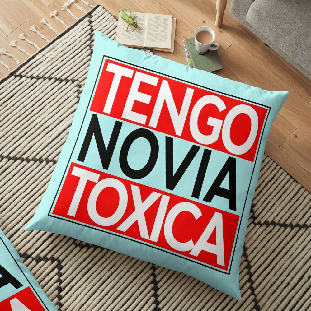 tengo-novia-toxica-hard-to-confess-but-a-possibility-floor-pillow