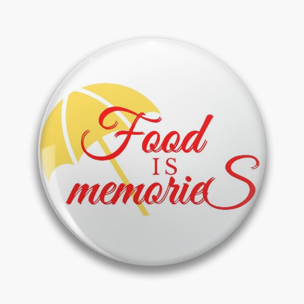Item preview, Food is Memories designed and sold by Mochaprints.
