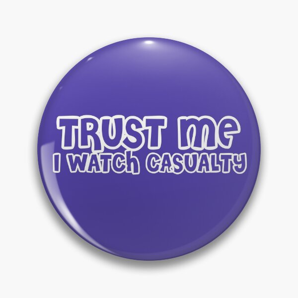 Item preview, Trust Me I Watch Casualty designed and sold by holbytv.