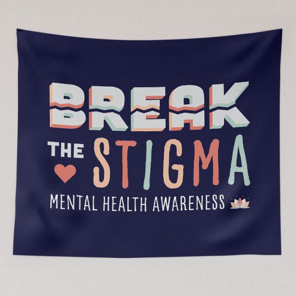 Item preview, Break the Stigma- Mental Health Awareness designed and sold by M-lee400.