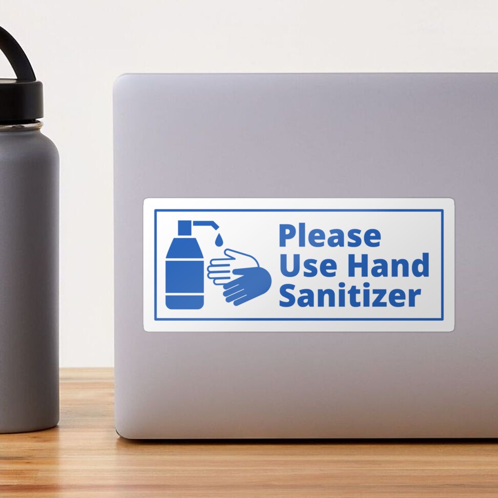 Sign Please Use Hand Sanitizer - Blue and White Sticker