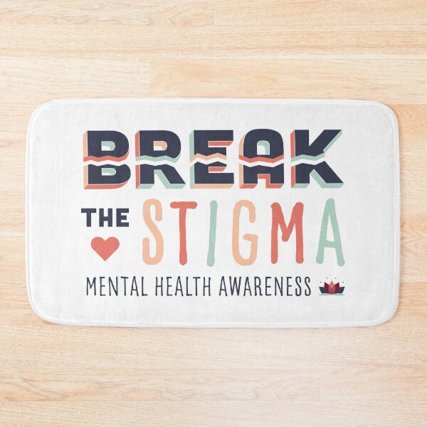 Item preview, Break the Stigma- Mental Health Awareness designed and sold by M-lee400.