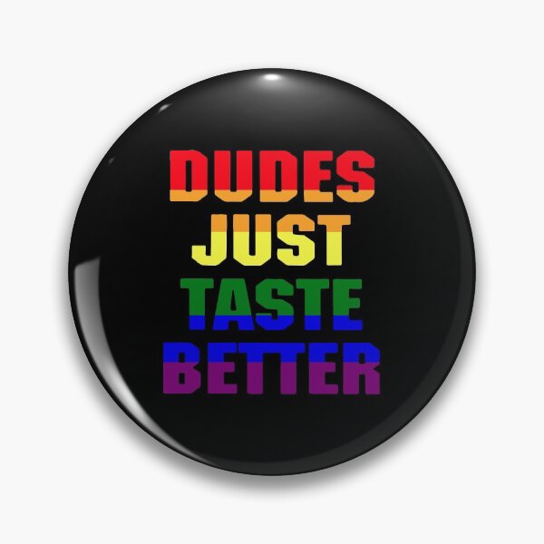 Item preview, DUDES JUST TASTE BETTER designed and sold by MG STORE.