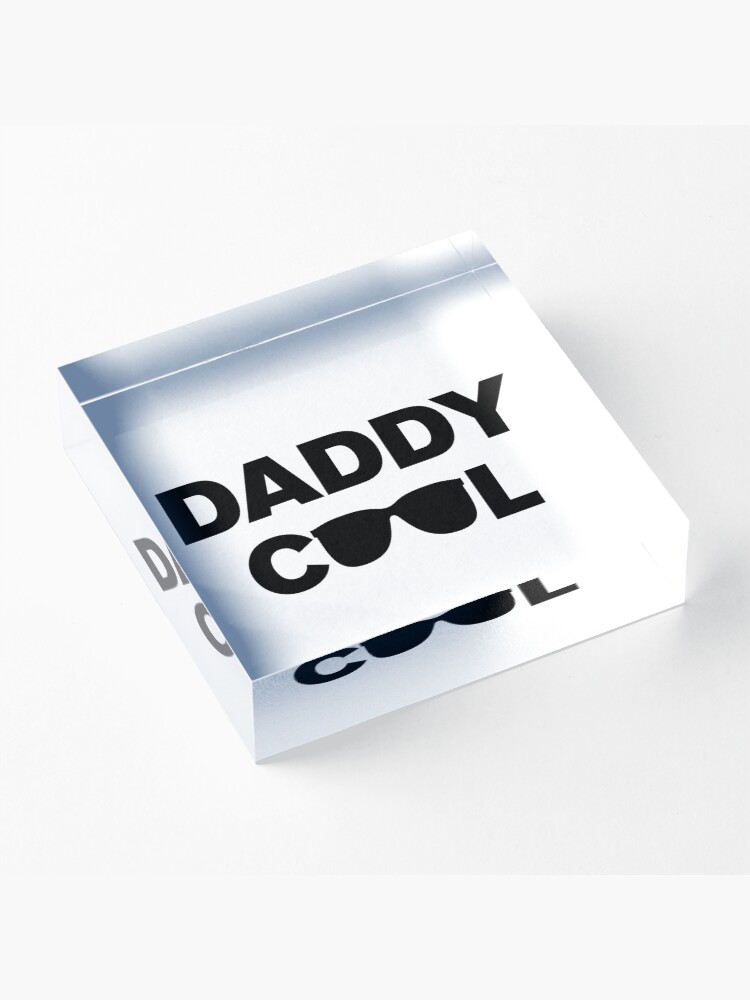 Alternate view of NDVH Daddy Cool Acrylic Block