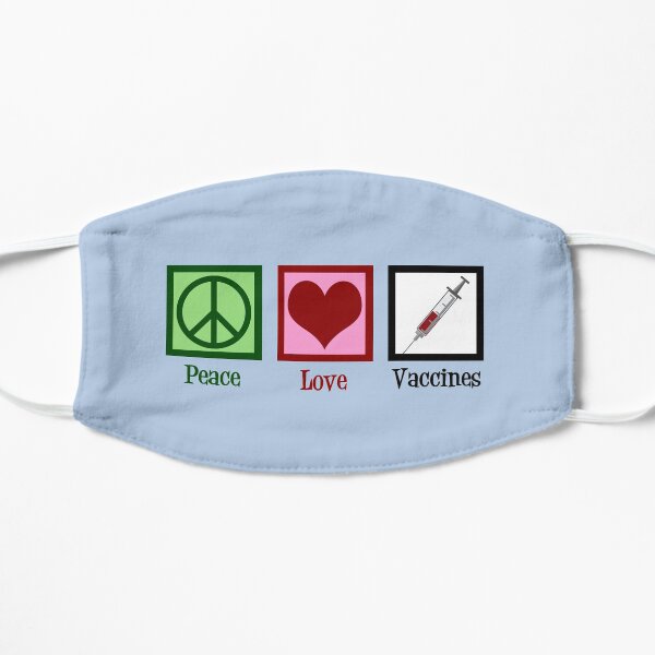 Peace Love Vaccines Flat Mask