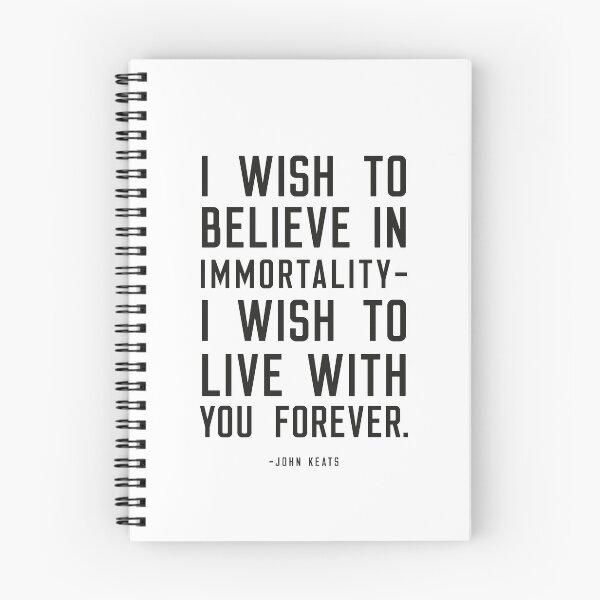 Item preview, Believe in Immortality, John Keats Quote designed and sold by shminoa.