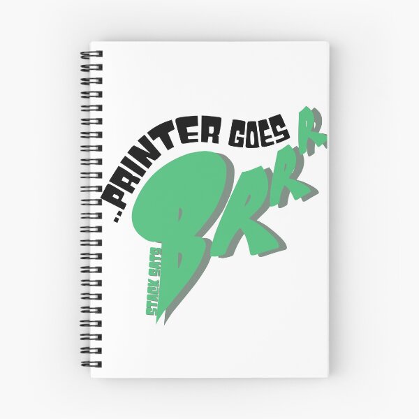 Item preview, Printer goes Brrr! .. designed and sold by Binsh.