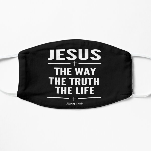 Jesus The Way The Truth The Life John 14:6 Christian Gift Flat Mask