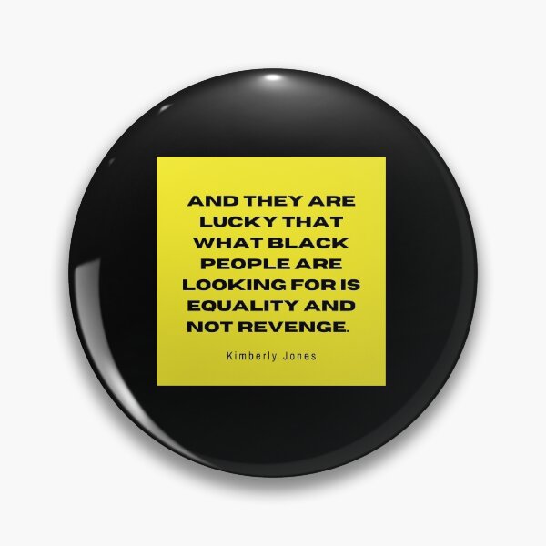 Item preview, And they are lucky that what black people are looking for is equality and not revenge.   designed and sold by jebbrown01.