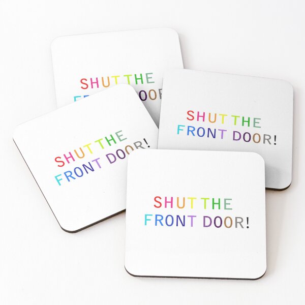 Item preview, Shut the Front Door! designed and sold by holbytv.