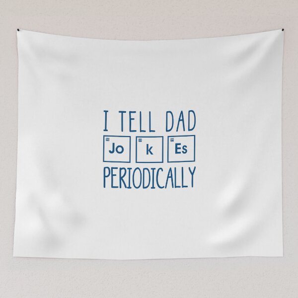 Item preview,  I Tell Dad Jokes Periodically  designed and sold by Mr-tach.