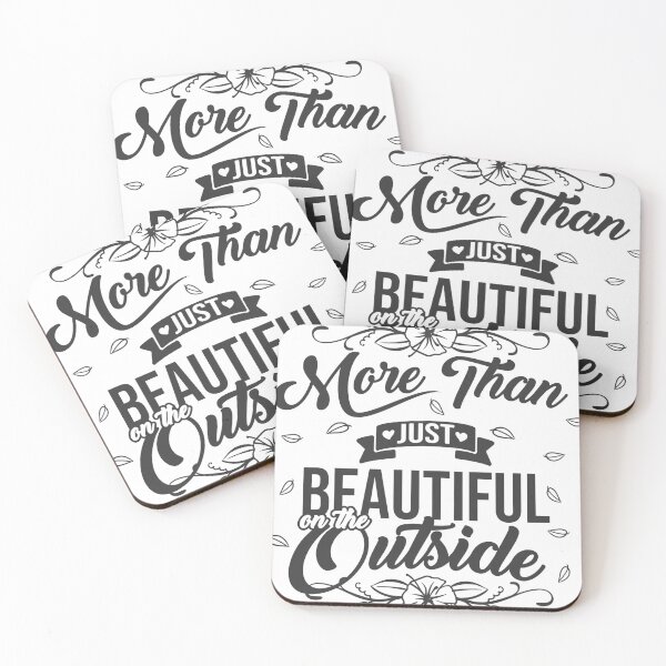 Item preview, More Than Just Beautiful on the Outside designed and sold by jimmyroyaltee.