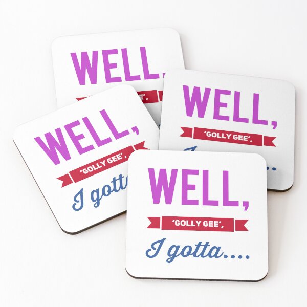 Item preview, Well, 'Golly Gee', I Gotta.... designed and sold by OfferHeat.