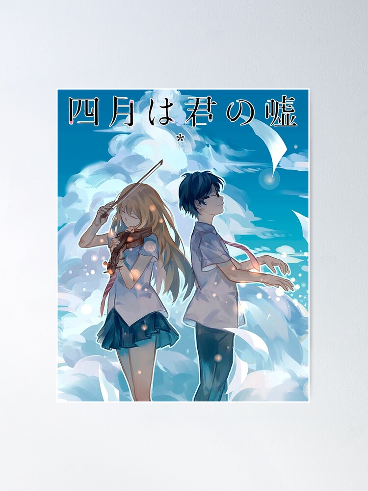 Shigatsu wa kimi no uso (Your lie in april) ALTERNATIVE POSTER Poster for  Sale by 10969designs