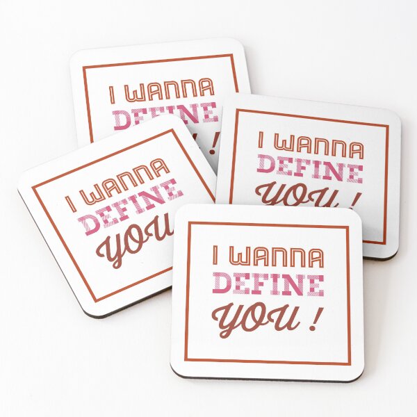 Item preview, I Wanna Define You! designed and sold by OfferHeat.
