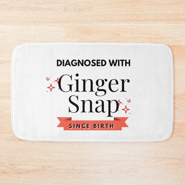Item preview, Diagnosed With Ginger Snap Since Birth designed and sold by itismimi.