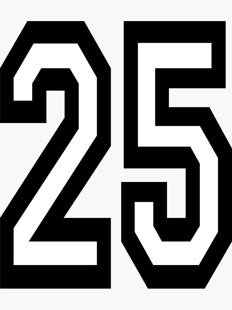 "25. 25th, TEAM SPORTS, NUMBER 25, TWENTY, FIVE, Twenty fifth