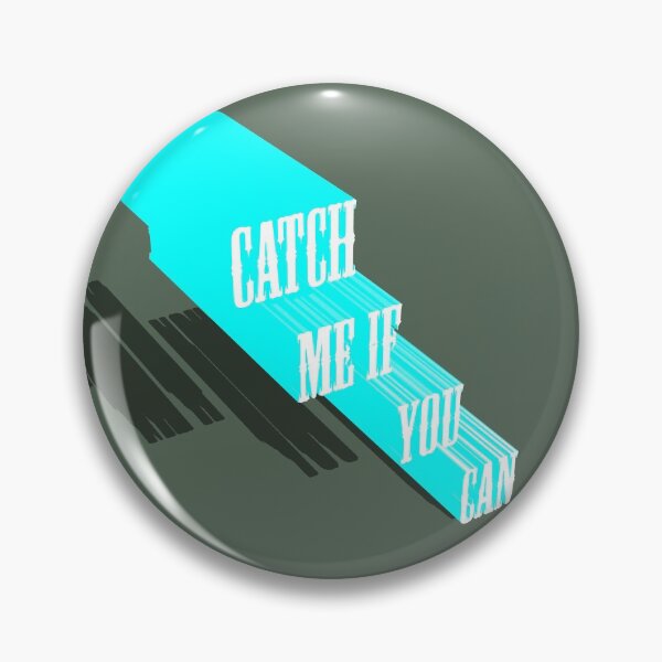 Item preview, catch me if you can designed and sold by omy-jozef.