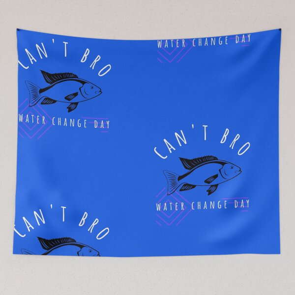 Item preview, Can't Bro - Water Change Day designed and sold by KaveManAquatics.
