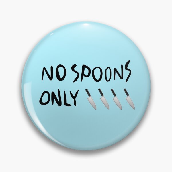 Item preview, No Spoons, Only Knives designed and sold by sasspar.